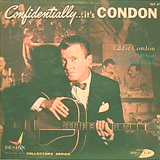Eddie Condon - Confidentially...It's Condon
